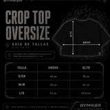 Guía de tallas GYMKER para crop top oversize: ancho y alto de las tallas S/CH, M/M y L/G.