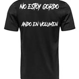 Playera Entrenamiento No Estoy Gordo