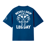 Playera entrenamiento oversize NEVER SKIP LEG DAY