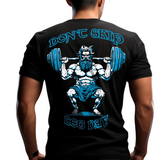 Playera entrenamiento dont skip leg day Zeus