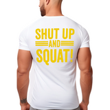 Playera Entrenamiento Deportiva SHUT UP AND SQUAT